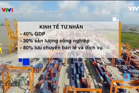 “Đường lớn” đã mở cho hội nhập kinh tế tư nhân